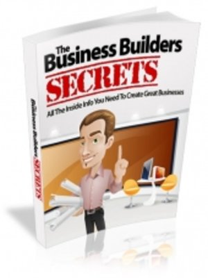cover image of The Business Builders Secrets